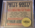 Nitty Gritty Dirt Band And Friends Circlin' Back Celebrating 50 Years